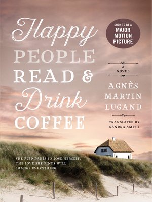 cover image of Happy People Read and Drink Coffee